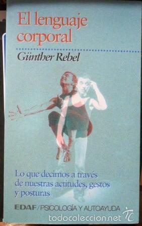 Libros de segunda mano: El lenguaje corporal, G&uuml;nther Rebel - Foto 1
