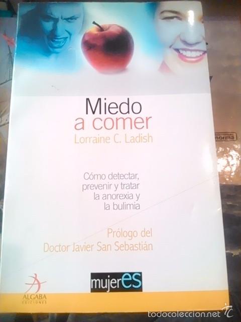 Libros de segunda mano: MIEDO A COMER (Madrid, 2002) - Foto 1