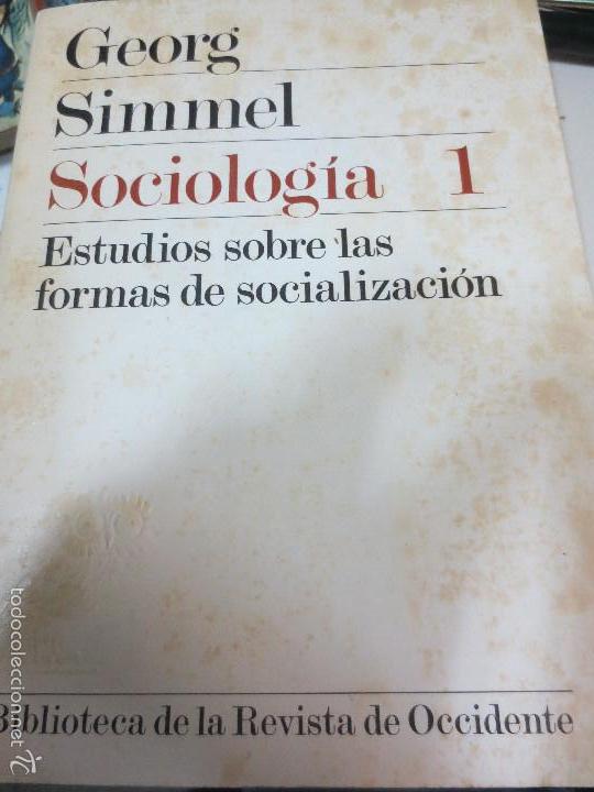Libri di seconda mano: ESTUDIOS SOBRE LAS FORMAS DE SOCIALIZACI&Oacute;N SOCILLOG&Iacute;A 1 GEORG SIMMEL A&Ntilde;O 1976