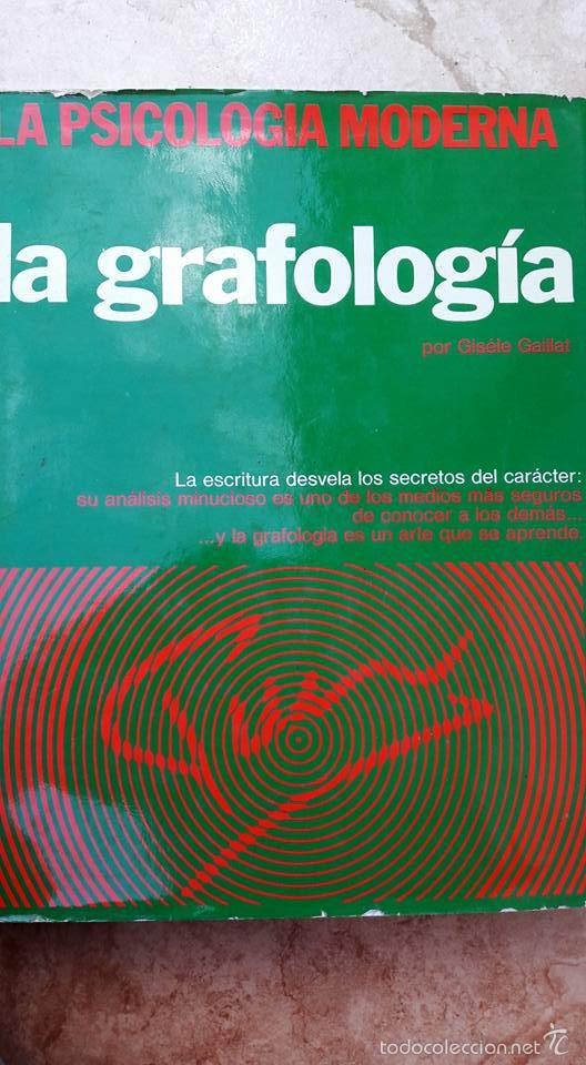 Libros de segunda mano: Gisele Gaillat. La grafolog&iacute;a. - Foto 1