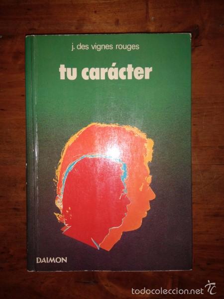Libros de segunda mano: VIGNES ROUGES, Jean des. Tu car&aacute;cter - Foto 1