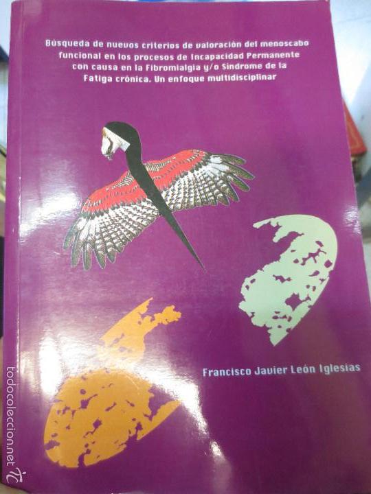 Libri di seconda mano: B&Uacute;SQUEDA DE NUEVOS CRITERIOS DE VALORACI&Oacute;N DEL MENOSCABO FRANCISCO JAVIER LE&Oacute;N IGLESIAS 2005