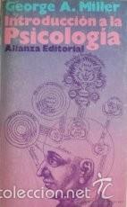 Libros de segunda mano: Introducci&oacute;n a la Psicolog&iacute;a (George A. Miller) - Foto 1