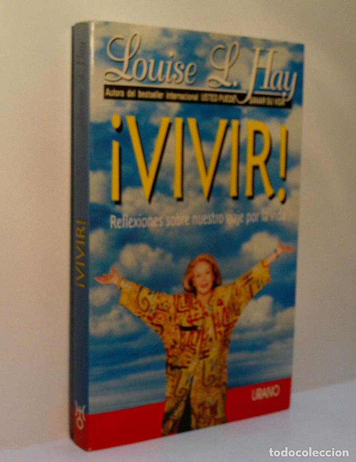 Libri di seconda mano: &iexcl;VIVIR! REFLEXIONES SOBRE NUESTRO VIAJE POR LA VIDA. HAY Louise L. 1999