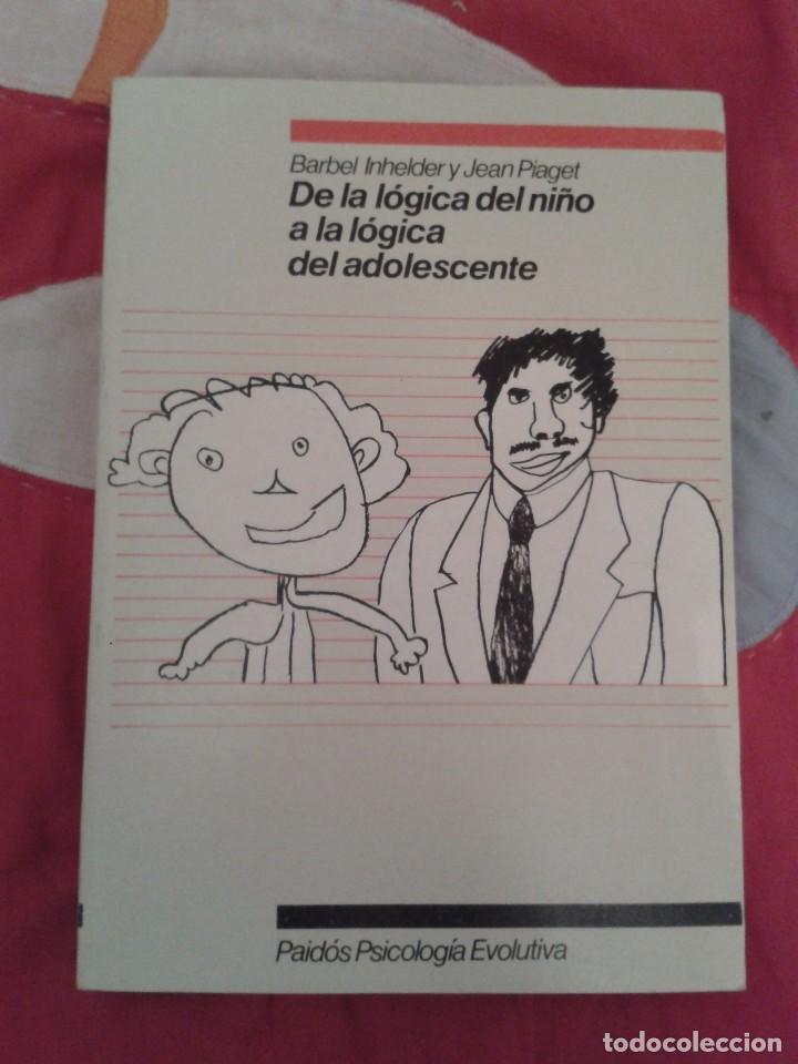 Second hand books: de la l&oacute;gica del ni&ntilde;o a la l&oacute;gica del adolescente: ensayo sobre la construcci&oacute;n de las estructuras