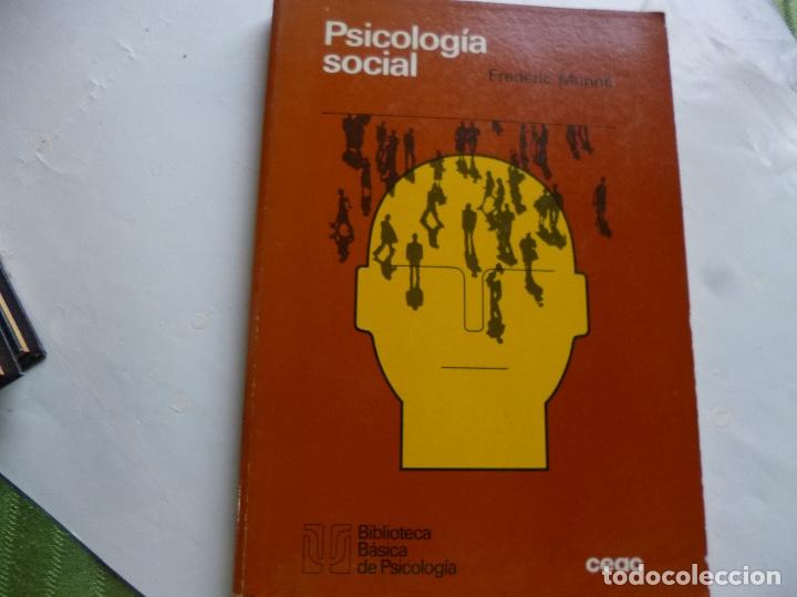 Libros de segunda mano: Frederic Munne - Psicologia social - Foto 1