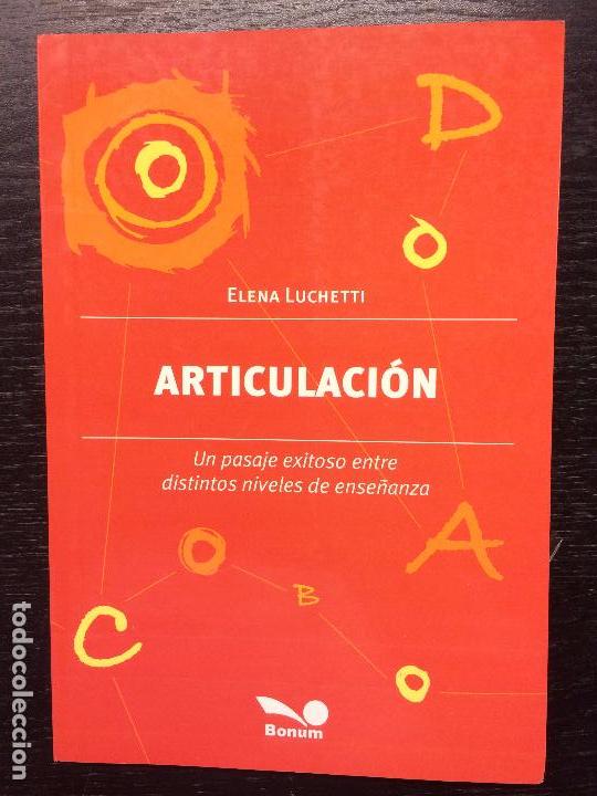 Libros de segunda mano: ARTICULACION, ELENA LUCHETTI - Foto 1
