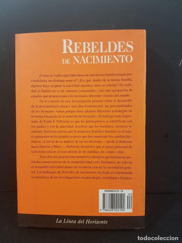 Libros de segunda mano: REBELDES DE NACIMIENTO,FRANK J. SULLOWAY - Foto 2