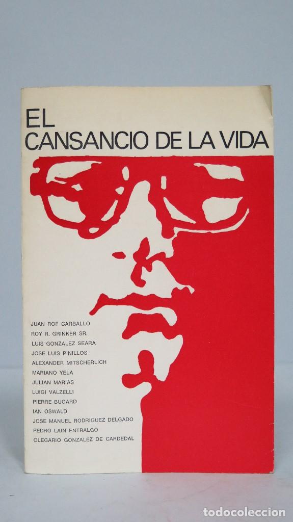 Libros de segunda mano: EL CANSANCIO DE LA VIDA. VV.AA - Foto 1