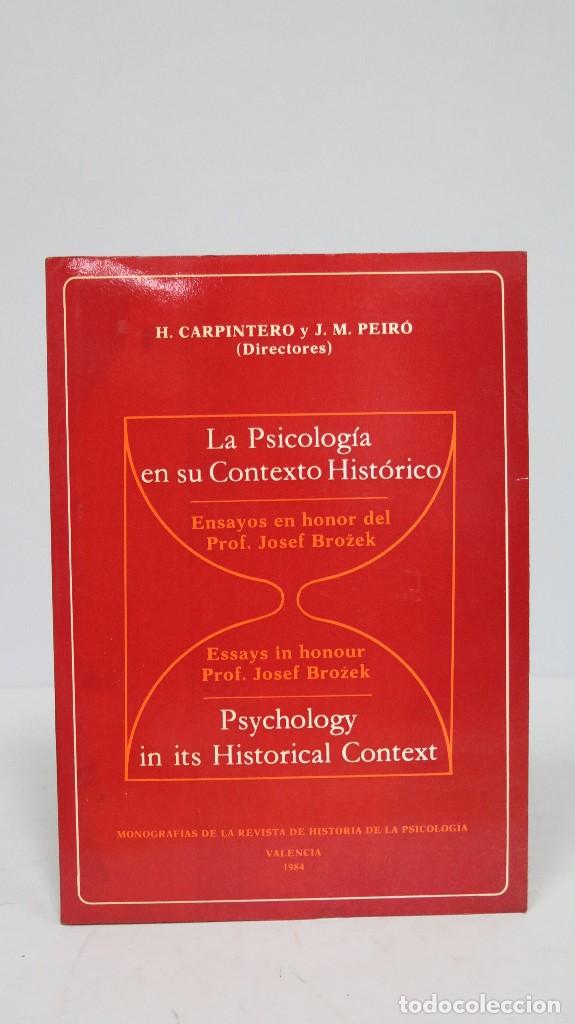 Libros de segunda mano: LA PSICOLOGIA EN SU CONTEXTO HISTORICO. VV.AA - Foto 1