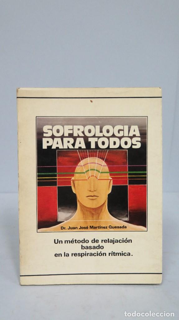 Libros de segunda mano: SOFROLOGIA PARA TODOS. JUAN JOSE MARTINEZ - Foto 1
