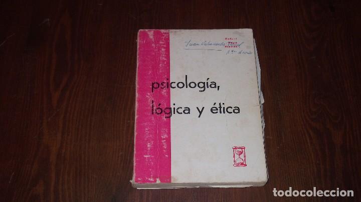 Libros de segunda mano: PSICOLOGIA, L&Oacute;GICA Y &Eacute;TICA - Foto 1