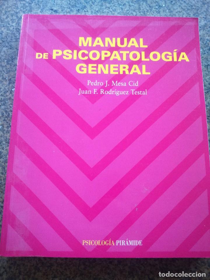 Manual De Psicopatologia General Pedro Mesa Vendido En Venta Directa 97774899 3163