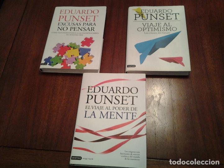 Libros de segunda mano: EDUARDO PUNSET - EL VIAJE AL PODER DE LA MENTE - VIAJE AL OPTIMISMO - EXCUSAS PARA NO PENSAR - - Foto 2