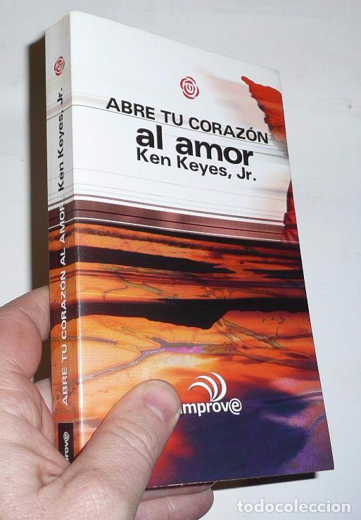 Libros de segunda mano: Abre tu coraz&oacute;n al amor - Ken Keyes, Jr. (EDAF, 2002) - Foto 1