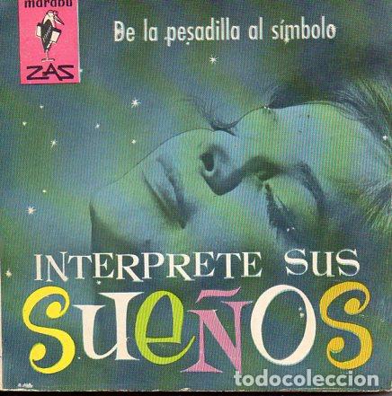 Libros de segunda mano: INTERPRETE SUS SUE&Ntilde;OS (MARAB&Uacute; ZAS, 1962) - Foto 1