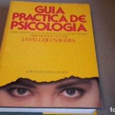 Libros de segunda mano: GUÍA PRÁCTICA DE PSICOLOGÍA CÓMO AFRONTAR LOS PROBLEMAS DE NUESTRO TIEMPO. VALLEJO NAGERA