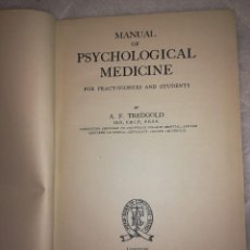 Libros de segunda mano: MANUAL OF PSYCHOLOGICAL MEDECINE, EN INGLÉS, 1943, POR A.F. TREDGOLD. Lote 107973879
