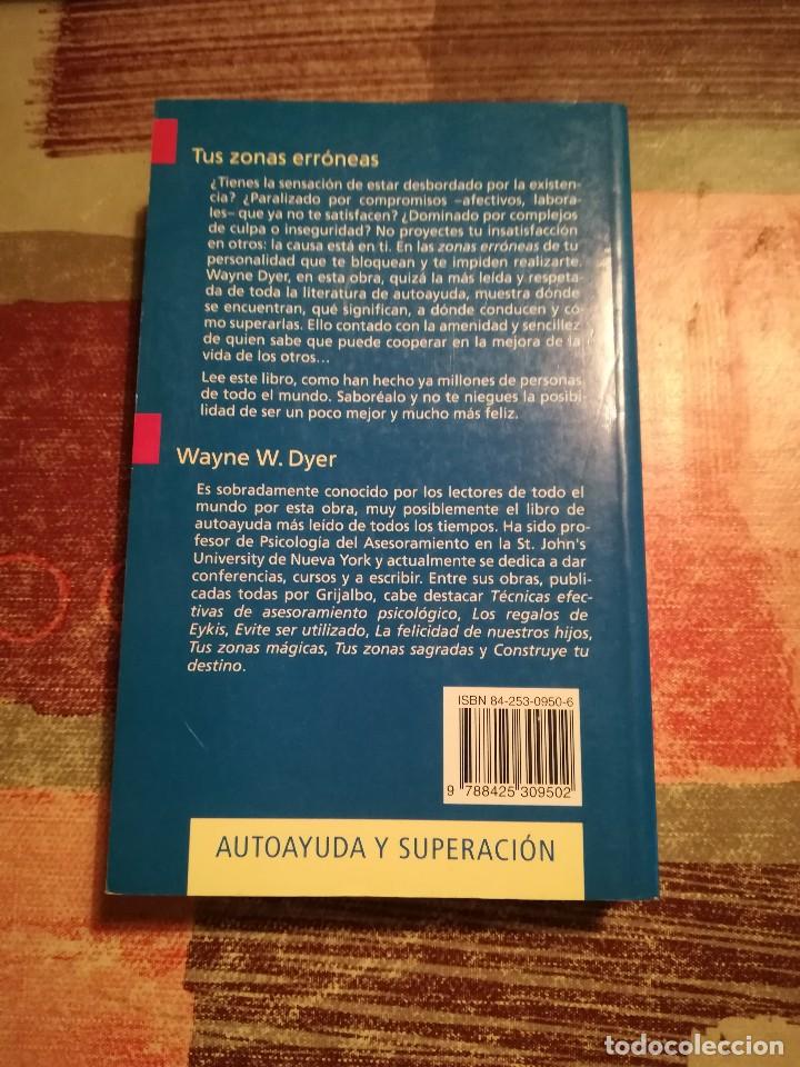 Libros de segunda mano: Tus zonas err&oacute;neas - Wayne W. Dyer - Foto 2