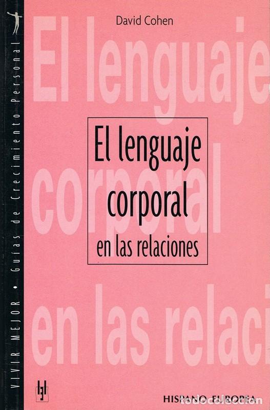 Libros de segunda mano: EL LENGUAJE CORPORAL EN LAS RELACIONES DAVID COHEN - Foto 1