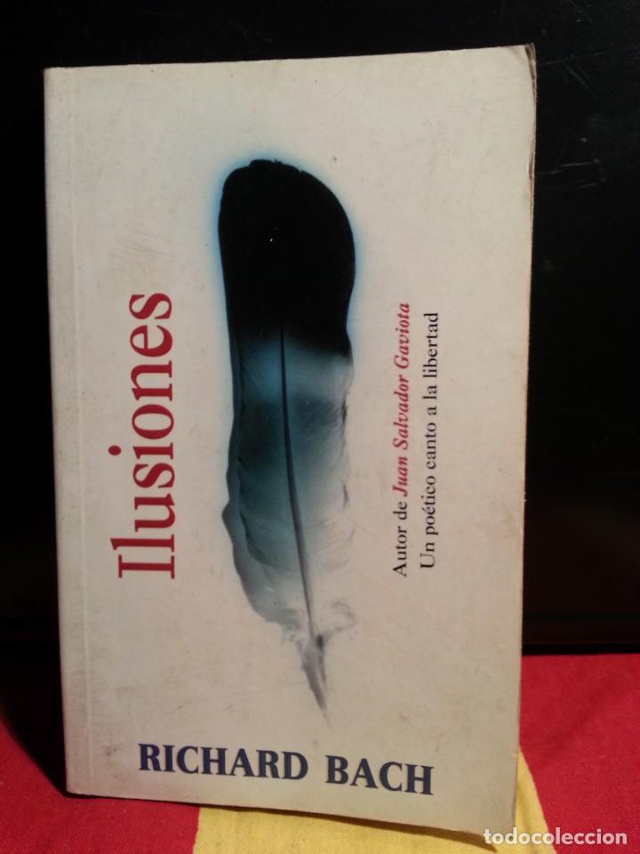 Libros de segunda mano: RICHARD BACH - ILUSIONES . - Foto 1