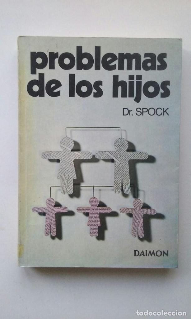 Libros de segunda mano: Problemas de los hijos - Benjamin Spock - Foto 1