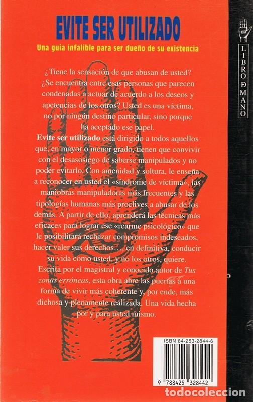 Libros de segunda mano: EVITE SER UTILIZADO WAYNE W. DYER - Foto 2