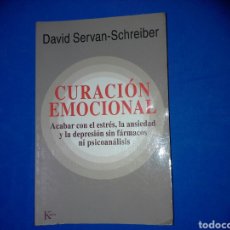 Libros de segunda mano: 'CURACIÓN EMOCIONAL' DE DAVID SERVAN-SCHREIBER