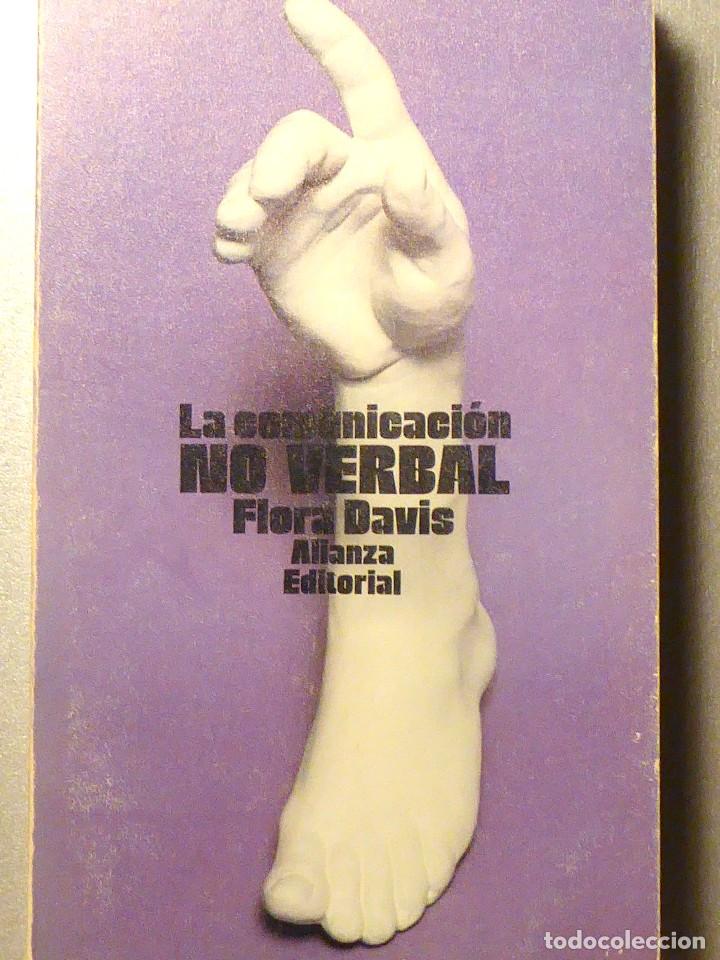 Libros de segunda mano: LA COMUNICACI&Oacute;N NO VERBAL. FLORA DAVIS - Foto 1