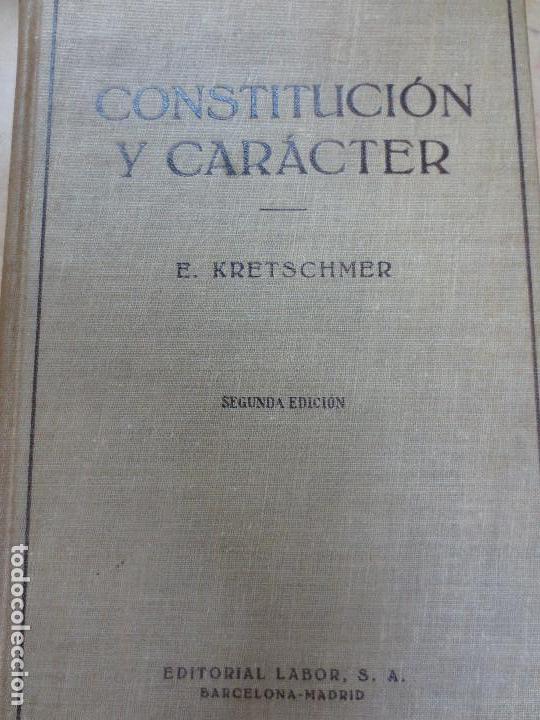 Libros de segunda mano: CONSTITUCI&Oacute;N Y CAR&Aacute;CTER E. KRETSCHMER EDIT LABOR A&Ntilde;O 1954 - Foto 1