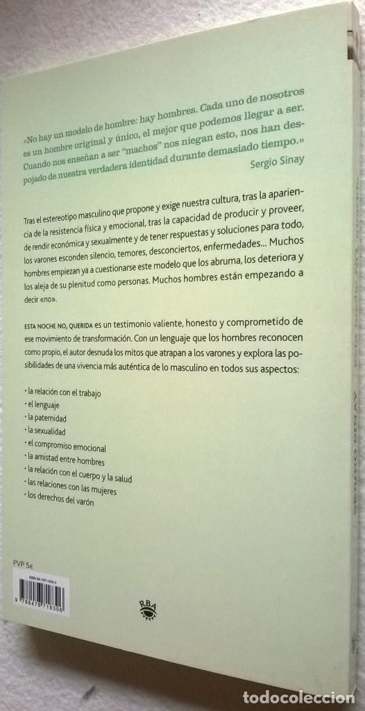 Libros de segunda mano: ESTA NOCHE NO, QUERIDA / SERGIO SINAY, RBA - Foto 2