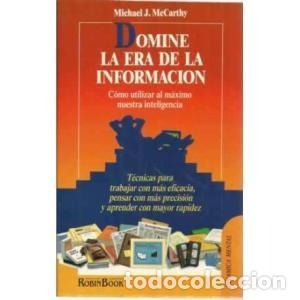 Libros de segunda mano: Domine la era de la informaci&oacute;n. Michael J. McCarthy - Foto 1