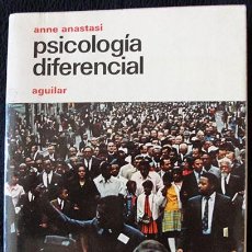 Libros de segunda mano: PSICOLOGIA DIFERENCIAL - ANNE ANASTASI - AGUILAR, 1980 -
