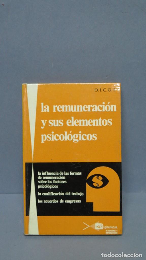 Libros de segunda mano: La remuneraci&oacute;n y sus elementos psicol&oacute;gicos - Foto 1