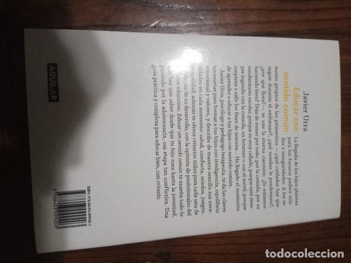 Libros de segunda mano: Educar con sentido com&uacute;n- Javier Urra. - Foto 2