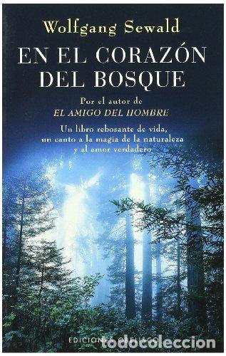 Libros de segunda mano: En el coraz&oacute;n del bosque. Wolfgang Sewald - Foto 1