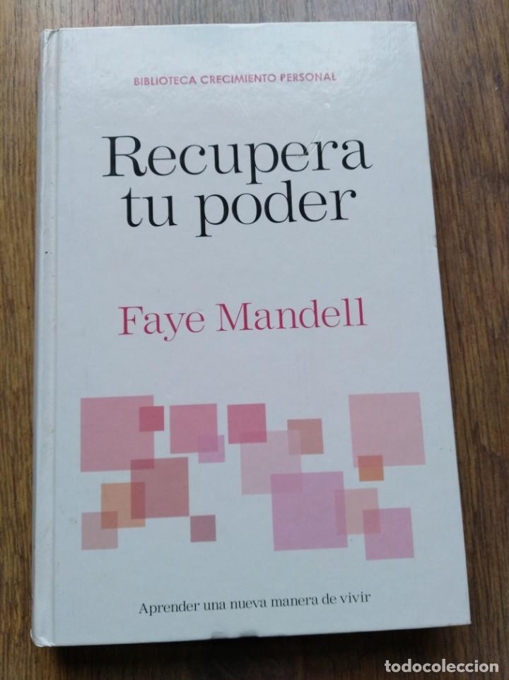 Libros de segunda mano: RECUPERA TU PODER. FAYE MANDELL. 2007 - Foto 1