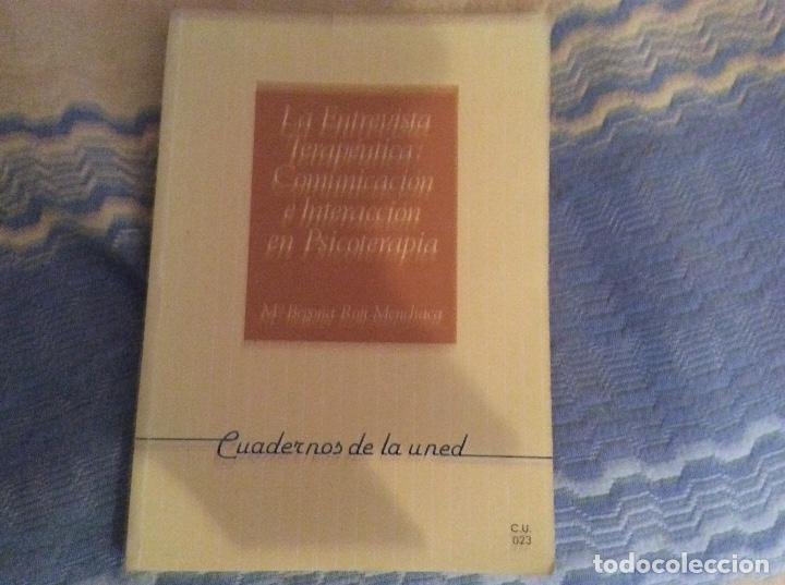 Libros de segunda mano: La Entrevista Terap&eacute;utica: Comunicaci&oacute;n e Interacci&oacute;n en Psicoterapia, M&ordf; Bego&ntilde;a Roji Menchaca