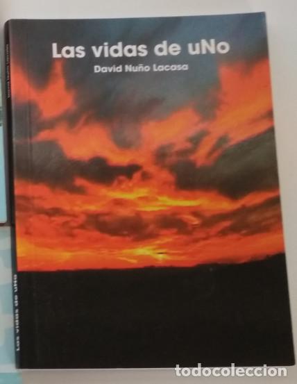 Libros de segunda mano: LAS VIDAS DE UNO DAVID NU&Ntilde;O LACASA, 2003, LIBRO - Foto 1