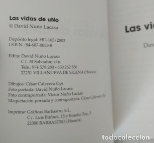 Libros de segunda mano: LAS VIDAS DE UNO DAVID NU&Ntilde;O LACASA, 2003, LIBRO - Foto 2