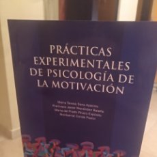 Libros de segunda mano: PRÁCTICAS EXPERIMENTALES DE PSICOLOGÍA DE LA MOTIVACIÓN SANZ Y TORRES
