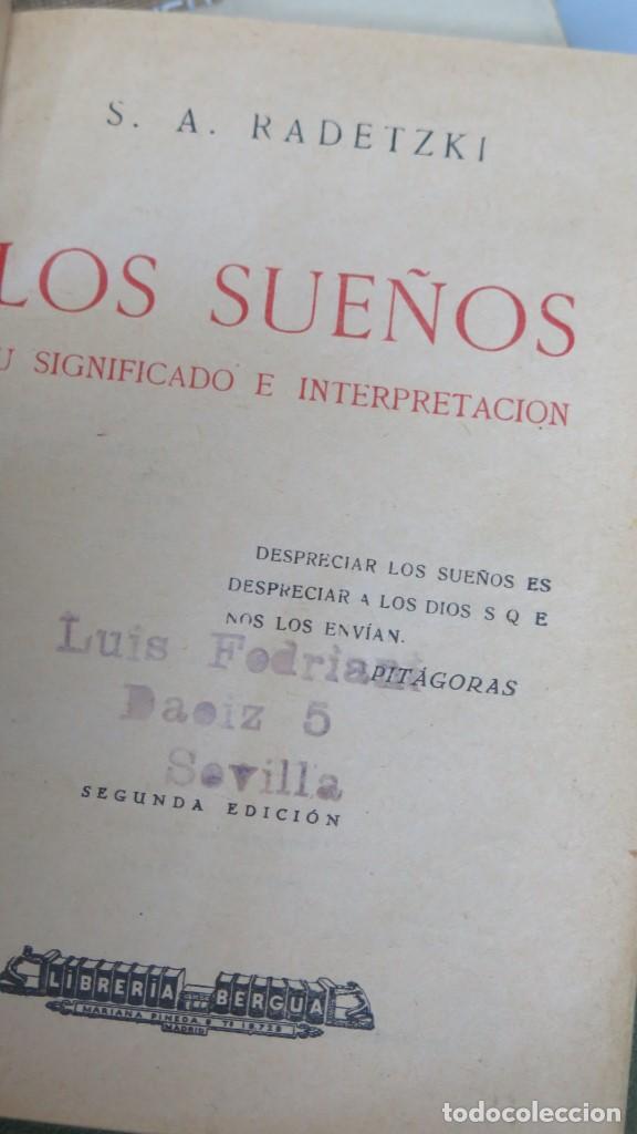 Libros de segunda mano: LOS SUE&Ntilde;OS. SU SIGNIFICADO E INTERPRETACION. RADETZKI - Foto 2