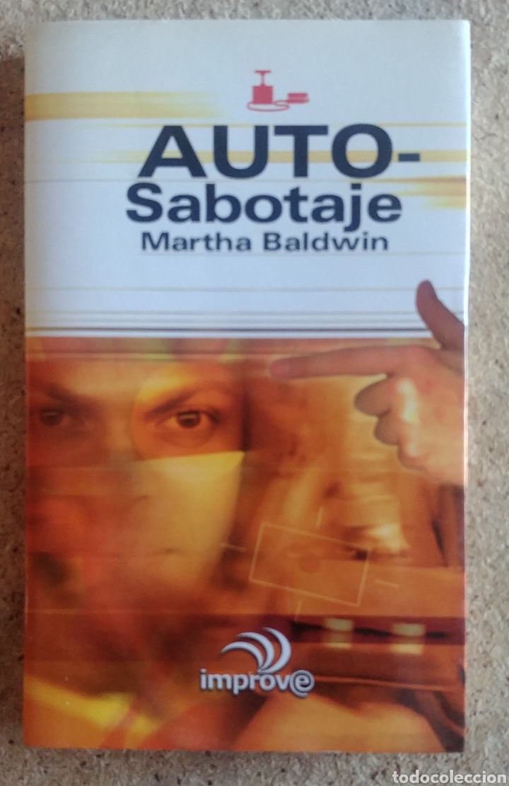 Libros de segunda mano: Auto-sabotaje Martha Baldwin improve - Foto 1