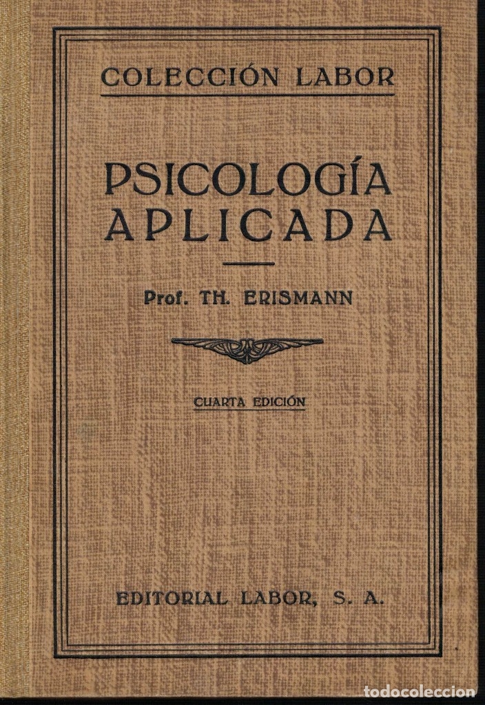 Libros de segunda mano: Th. Erismann, Psicolog&iacute;a aplicada - Foto 1