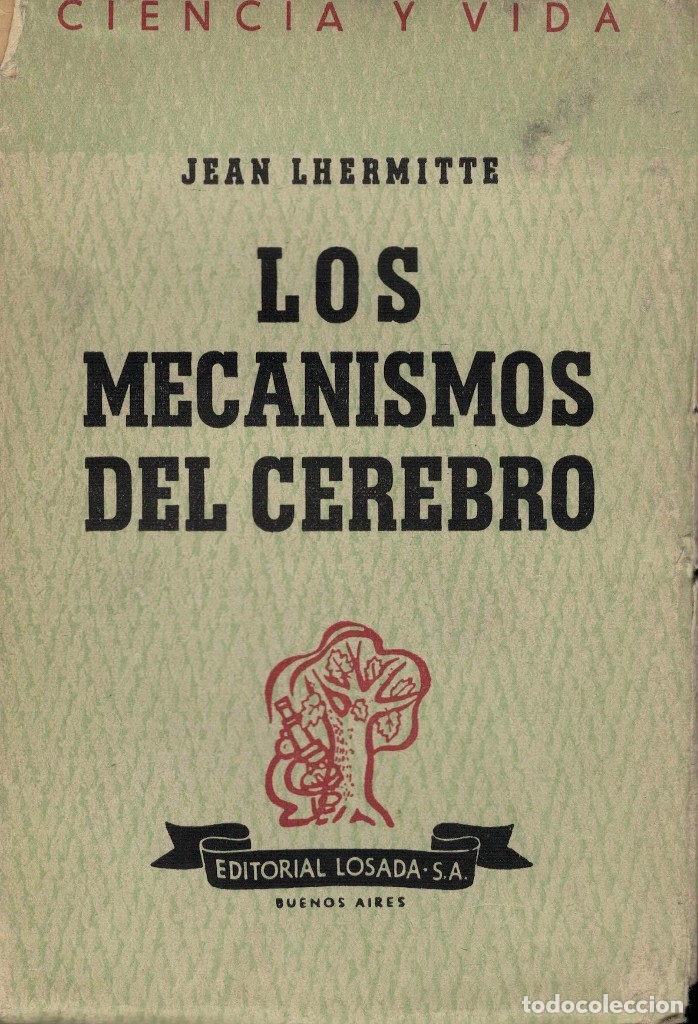 Libros de segunda mano: Jean Lhermitte, Los mecanismos del cerebro - Foto 1
