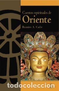 Libros de segunda mano: Cuentos espirituales de Oriente. Ramiro A. Calle - Foto 1