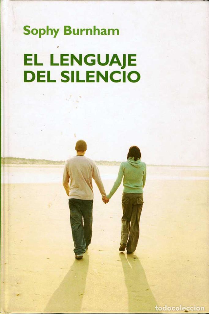 Libros de segunda mano: El lenguaje del silencio - Sophy Burnham. RBA - Foto 1