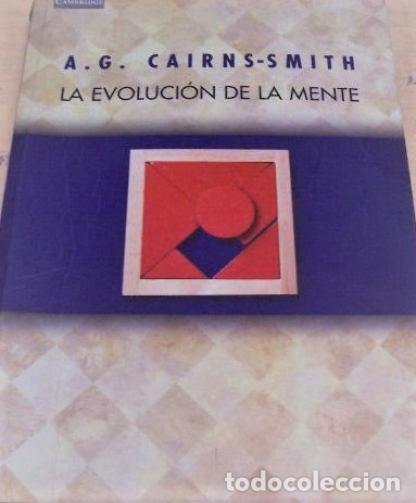 Libros de segunda mano: LA EVOLUCI&Oacute;N DE LA MENTE - A.G.CAIRNS SMITH - 2000 / MADRID - Foto 1