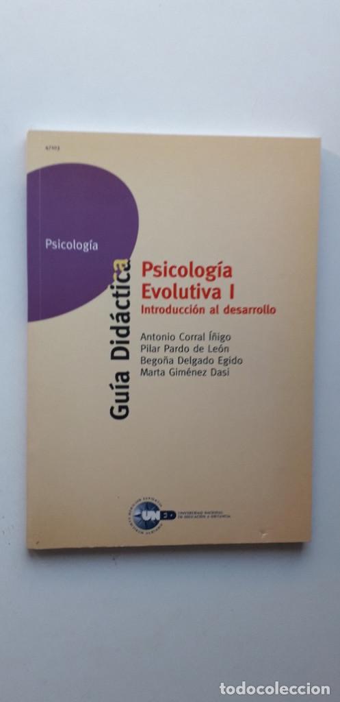Libros de segunda mano: PSICOLOGIA EVOLUTIVA I: INTRODUCCION AL DESARROLLO: GUIA DIDACTICA- ANTONIO CORRAL; PILAR PARDO