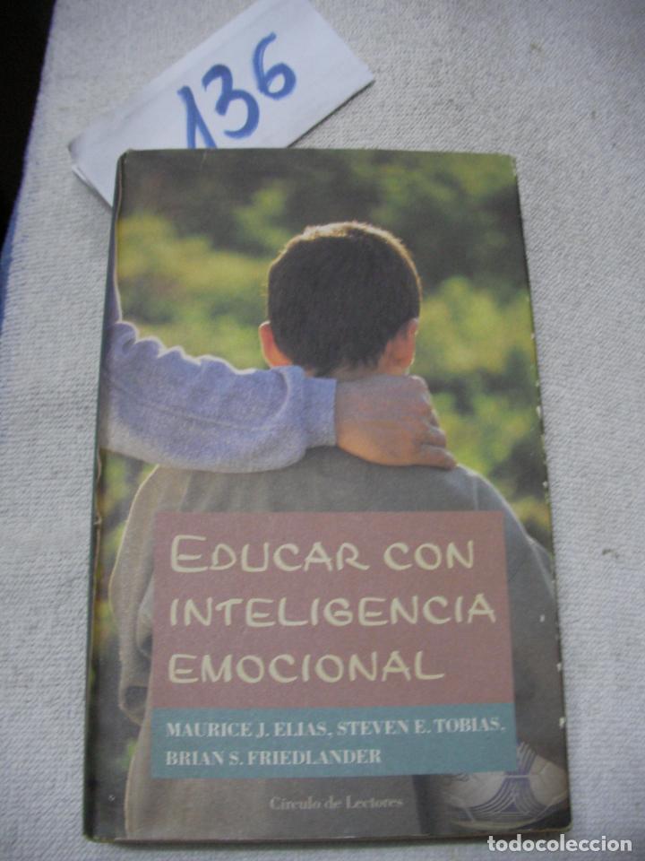 Libros de segunda mano: EDUCAR CON INTELIGENCIA EMOCIONAL - Foto 1